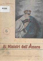 Ai ministri dell'amore