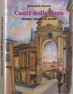 Canti della sera. Decimo volume di poesie