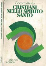 Cristiani nello Spirito Santo