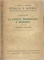 La civiltà Medioevale e Moderna