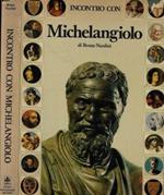Incontro con Michelangelo