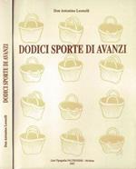 Dodici sporte di avanzi