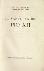 Il Santo Padre Pio XII