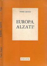 Europa alzati!