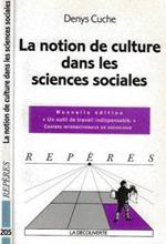 La notion de culture dans les sciences sociales