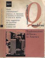 Rassegna sindacale Quaderni. Rivista della Cgil. Anno XX - N. 98 - 99 - sett. - dic. 1982