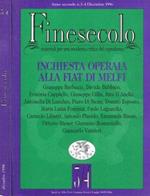 Finesecolo. Materiali per una moderna critica del capitalismo. Anno secondo n.3-4, dicembre 1996. Inchiesta operaia alla Fiat di Melfi