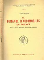 La demande d'automobiles en France. Théorie-histoire-répartition géographique-prévisions