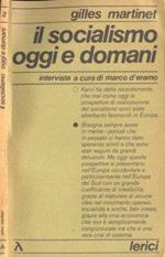 Il socialismo oggi e domani