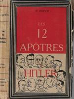 Les 12 apotres d'Hitler