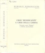 Crisi 'mendicante' e crisi della chiesa. economia sancti Thomae e riforma savonaroliana