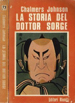 La storia del dottor Sorge - Chalmers Johnson - copertina