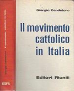 Il movimento cattolico in Italia