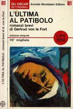 L' ultima al patibolo