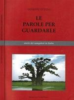 Le parole per guardarle. Storie dei senegalesi in Italia