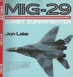 MIG-29. Soviet Superfighter