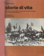 Storie di vita. Da braccianti ad imprenditori: la trasformazione delle cooperative di conduzione terreni a Modena