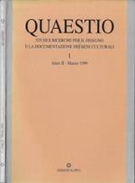 Quaestio Anno II N. 1. Studi e ricerche per il disegno e la documentazione dei beni culturali