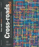 Cross-roads Incroci. Arte contemporanea dalla Collezione Tonelli