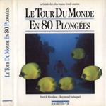 Le tour du monde en 80 plongèes