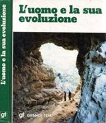 L' uomo e la sua evoluzione