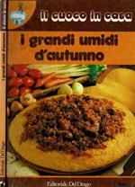 I grandi umidi d'autunno