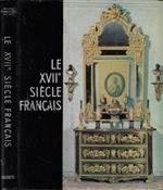 Le XVII siecle francais