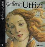 Galleria degli Uffizi. Arte Storia Collezioni