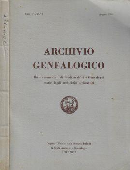 Archivio genealogico anno 1961 N. 1. Rivista semestrale di studi