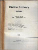 Rivista teatrale italiana anno 1910 Vol. 14 fasc.1, 2, 3, 5, 6