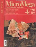 MicroMega. L' opposizione possibile. Rivista bimestrale n. 4 - 2002 ottobre - novembre