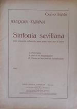 Sinfonia sevillana. Para orquesta, reduccion para piano solo por el autor