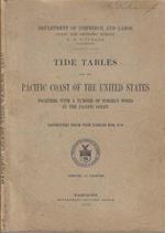 Tide tables for the Pacific coast of the United States. Together with a number of foreign ports in the Pacific Ocean