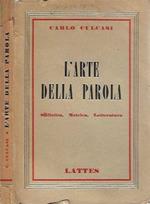 L' arte della parola. Stilistica, metrica, letteratura