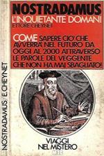 Nostradamus: L' inquietante domani