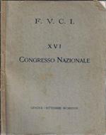 XVI Congresso nazionale. Federazione Universitaria Cattolica Italiana