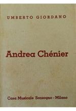 Andrae Chénier Dramma di ambiente storico in quattro quadri