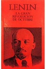 La Gran Revolucion de Octubre