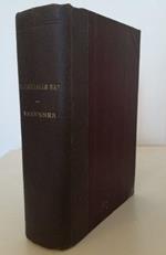 Varennes La fuga di Luigi XVI (1791) - La fine del Maresciallo Ney (1815) - due volumi rilegati in uno