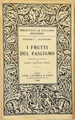 I frutti del fascismo