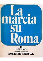 La marcia su Roma