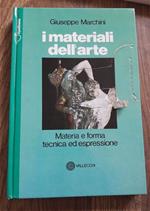 I Materiali Dell'arte Materia E Forma