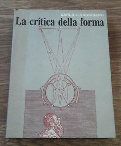 La Critica Della Forma Carlo L. Ragghianti - copertina