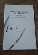 Francesco Lorusso Decodifiche Opera Prima