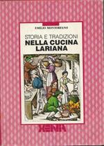 Storia E Tradizioni Nella Cucina Lariana