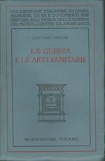 La Guerra e Le Arti Sanitarie