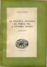 La politica italiana da Porta Pia a Vittorio Veneto (1870-1918)