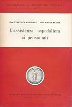 L' Assistenza Ospedaliera Ai Pensionati