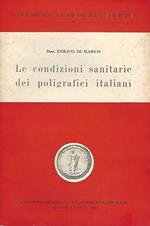 Le Condizioni Sanitarie Dei Poligrafi Italiani