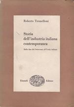 Storia dell'industria italiana contemporanea. Dalla fine del Settecento (.)